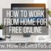 how to work from home for free online